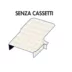 MODELLO SENZA CASSETTI cod.art. 6536